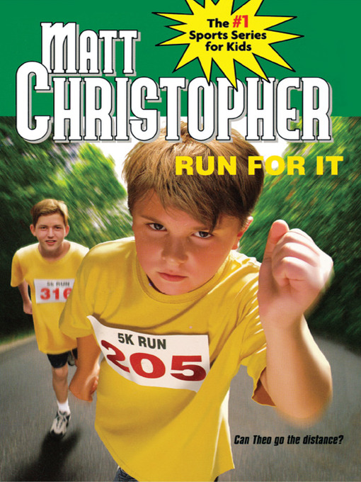 Title details for Run For It by Matt Christopher - Wait list